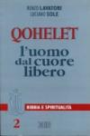 Qohelet l'uomo dal cuore libero
