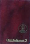 Messalino quotidiano dell'assemblea. Testi ufficiali completi con breve commento alle letture e orientamenti per la preghiera e la vita. Formato tascabile. 2.Tempo ordinario: settimane 8-34