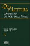 L'ora di lettura commentata dai Padri della Chiesa: 4