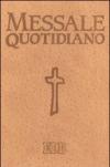 Messale quotidiano. Festivo e feriale. Letture bibliche dal Nuovo Lezionario CEI