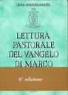 Lettura pastorale del Vangelo di Marco