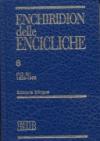 Enchiridion delle encicliche. Ediz. bilingue: 6