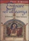 Entrare nell'alleanza. Un'introduzione al Nuovo Testamento