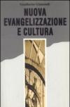 Nuova evangelizzazione e cultura