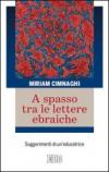 A spasso tra le lettere ebraiche. Suggerimenti di un'educatrice