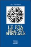 Le età della vita spirituale