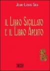 Il libro sigillato e il libro aperto