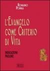 L'evangelo come criterio di vita. Indicazioni paoline