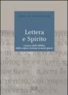 Lettera e Spirito. Lettura della Bibbia dalle origini cristiane ai nostri giorni