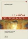 La Bibbia del cuore di Gesù