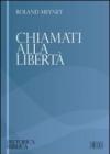 Chiamati alla libertà