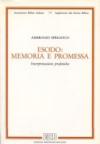 Esodo: memoria e promessa. Interpretazioni profetiche