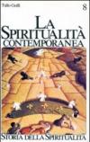 La spiritualità contemporanea (XX secolo)