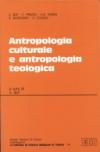 Antropologia culturale e antropologia teologica