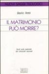 Il matrimonio può morire? Studi sulla pastorale dei divorziati risposati
