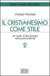 Il cristianesimo come stile. Un modo di fare teologia nella postmodernità: 2