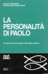 La personalità di Paolo. Un approccio psicologico alle lettere paoline