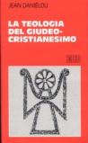 La teologia del giudeo-cristianesimo