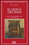 Il gioco dei dadi