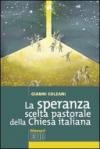 La speranza scelta pastorale della Chiesa italiana