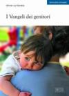 I vangeli dei genitori