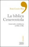 La biblica Cenerentola. Generosità e cittadinanza nel libro di Rut