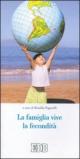 La famiglia vive la fecondità