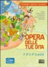 Opera delle tue dita. Testo di religione cattolica. Con Quaderni. Per la 1ª, 2ª e 3ª classe elementare. Con espansione online
