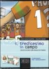 Il tredicesimo in campo. Atleti di Dio con Paolo di Tarso. Itinerario per adolescenti