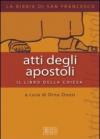 Atti degli apostoli. Il libro della chiesa