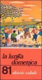 Lunga domenica