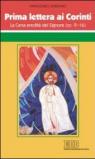 Prima Lettera ai corinti. La cena eredità del Signore (cc 9-16)