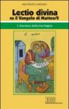 «Lectio divina» su il Vangelo di Matteo: 2