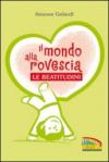 Il mondo alla rovescia. Le beatitudini