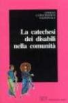 La catechesi dei disabili nella comunità