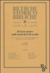 Il Gesù storico nelle fonti del I-II secolo (Il). Atti del X Convegno studi neotestamentari (Foligno, 11-13 Settembre 2003). 2.