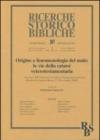 Origine e fenomenologia del male: le vie della catarsi veterotestamentaria. Atti del XIV Convegno di studi veterotestamentari (Sassone-Ciampino-Roma, 5-7 settembre 2. 51.
