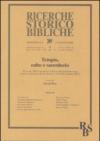 Tempio, culto e sacerdozio. Atti del XII Convegno di Studi Neotestamentari e Anticocristiani (Fara Sabina, 13-15 Settembre 2007)
