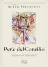 Perle del concilio. Dal tesoro del Vaticano II