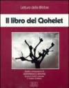 Il libro del Qohelet. Audiolibro. Quattro audiocassette