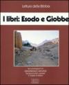 Libri: Esodo e Giobbe. Audiolibro. Sei cassette