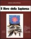 Il libro della Sapienza. Audiolibro. Cinque audiocassette