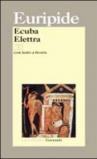 Ecuba-Elettra. Testo greco a fronte