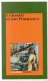 I fioretti di San Francesco. Le considerazioni sulle stimmate