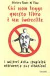 Chi non legge questo libro è un imbecille