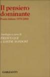 Il pensiero dominante. Poesia italiana 1970-2000