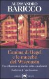 L' anima di Hegel e le mucche del Wisconsin. Una riflessione su musica colta e modernità