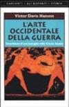 L'arte occidentale della guerra. Descrizione di una battaglia nella Grecia classica