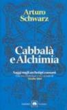 Cabbalà e alchimia. Saggi sugli archetipi comuni