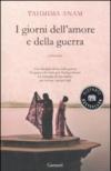 I giorni dell'amore e della guerra